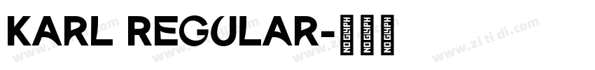 Karl Regular字体转换